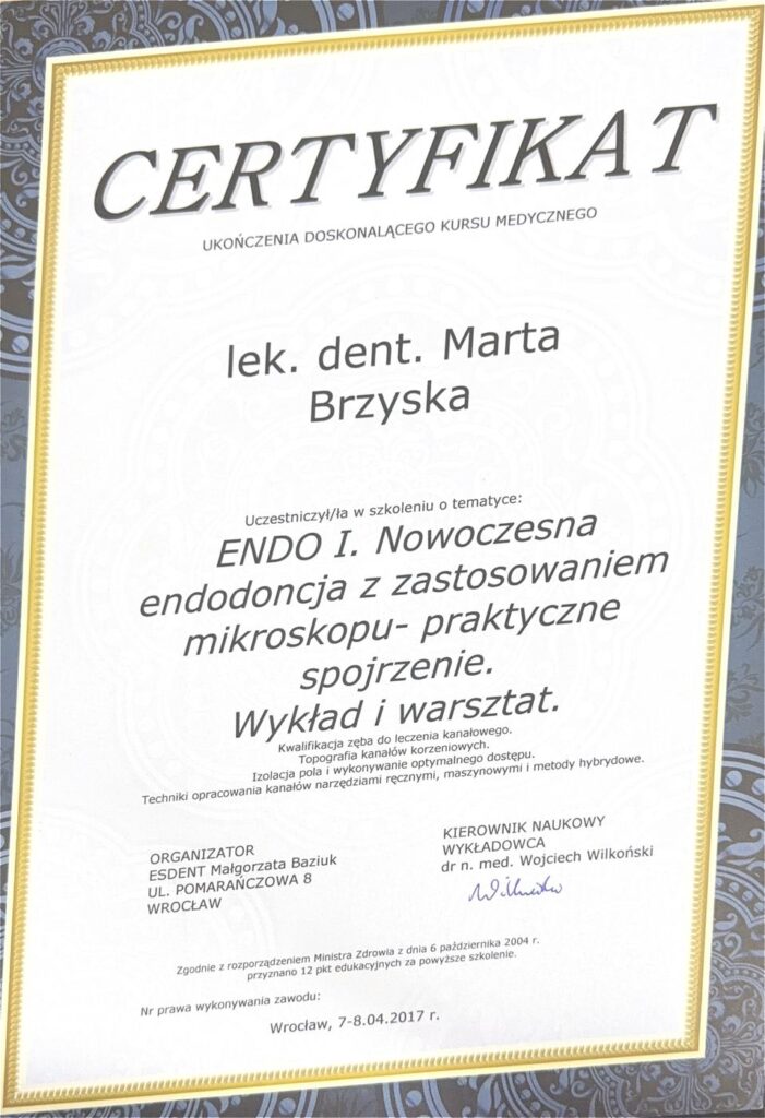 Certyfikat ukończenia kursu ENDO I – Nowoczesna endodoncja z zastosowaniem mikroskopu, praktyczne spojrzenie, lek. dent. Marta Brzyska, ESDENT, Wrocław 2017